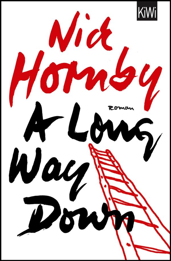 Cover Art for 9783462306507, A Long Way Down by Nick Hornby