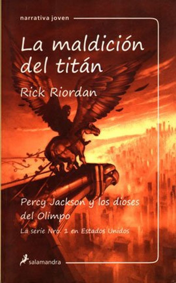 Cover Art for 9788498382068, La maldición del titán by Rick Riordan