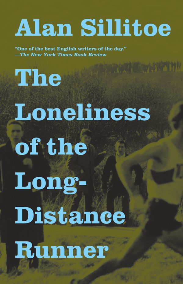 Cover Art for 9780307389640, The Loneliness of the Long-Distance Runner by Alan Sillitoe