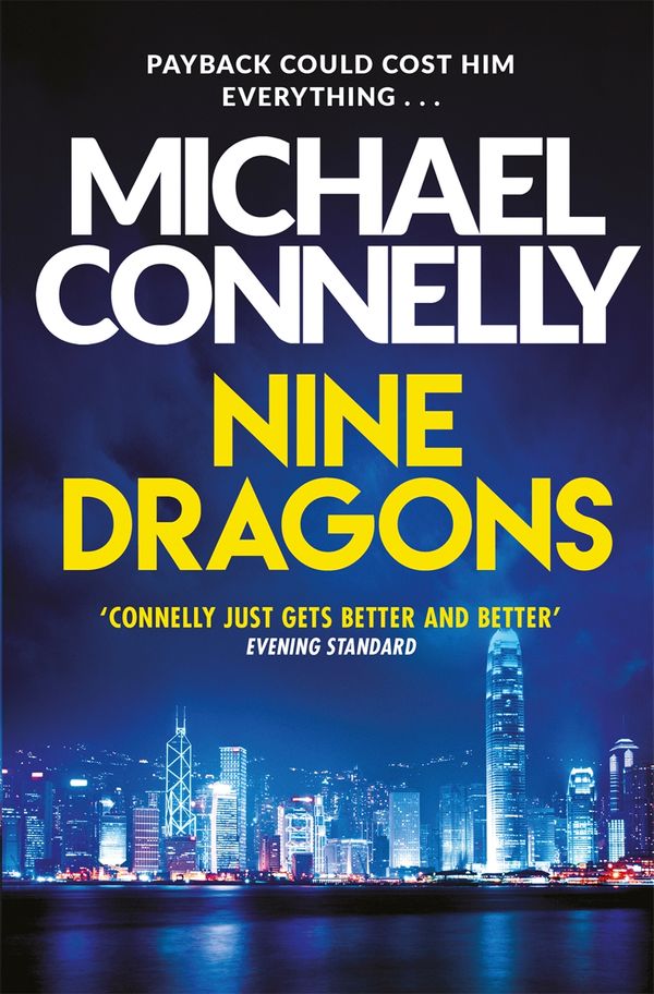 Cover Art for 9781409107378, Nine Dragons by Michael Connelly