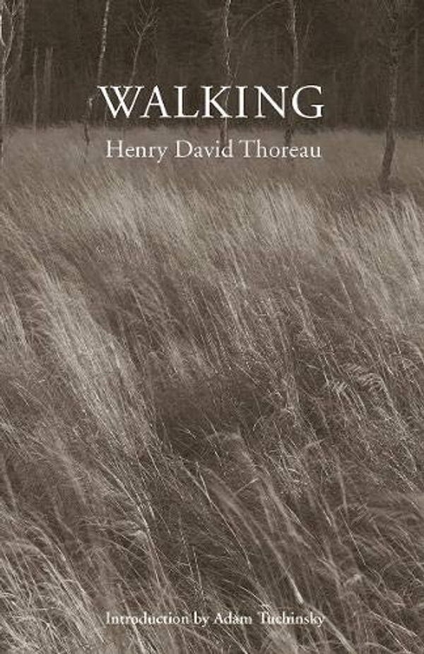 Cover Art for 9780884486138, Walking by Henry David Thoreau, Adam Tuchinsky