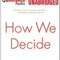 Cover Art for 9781455840281, How We Decide by Jonah Lehrer