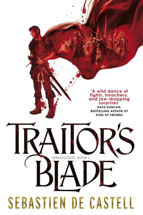 Cover Art for 9781848663794, Traitor's Blade by Sebastien de Castell