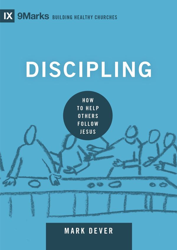 Cover Art for 9781433551222, DisciplingHow to Help Others Follow Jesus by Mark Dever