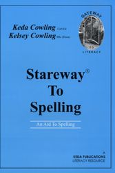 Cover Art for 9780954109516, Stareway to Spelling: A Manual for Reading and Spelling High Frequency Words by Keda Cowling