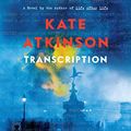 Cover Art for 9781549145483, Transcription by Kate Atkinson