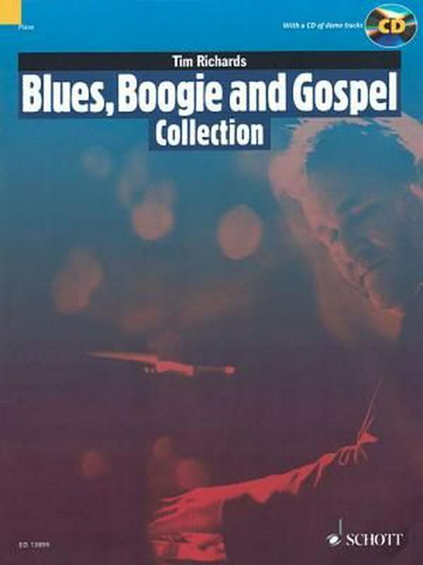 Cover Art for 9781847614230, Blues, Boogie and Gospel Collection: 15 Pieces for Solo Piano (Schott Pop-Styles) by Tim Richards