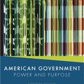 Cover Art for 9780393932980, American Government Power and Purpose by Kenneth A. Shepsle