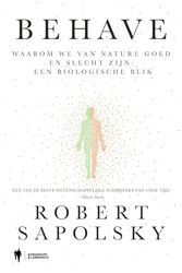 Cover Art for 9789464778830, Behave by Robert Sapolsky