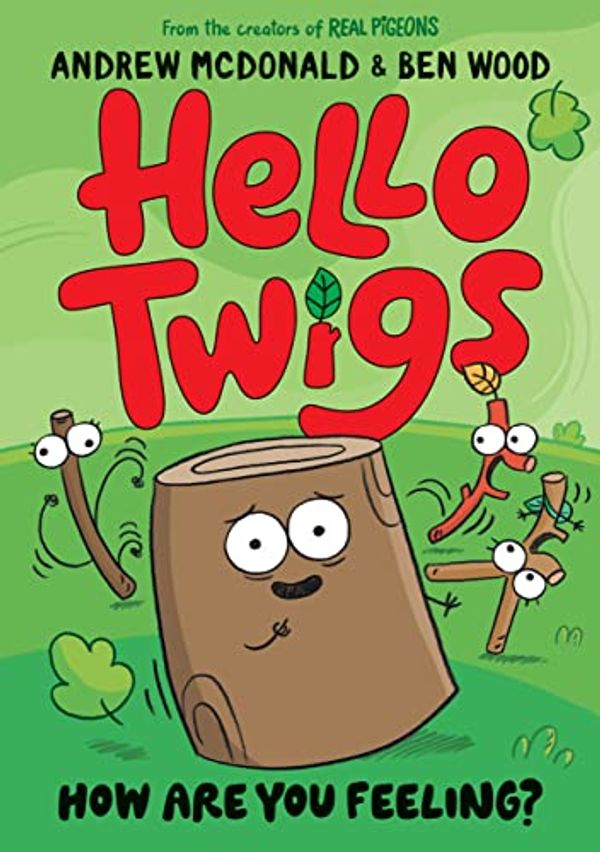 Cover Art for B0C38BF87C, Hello Twigs, How Are You Feeling?: A funny graphic novel you can read aloud! by Andrew McDonald