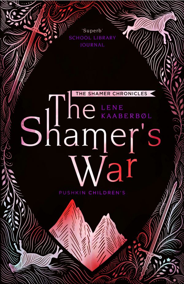 Cover Art for 9781782692317, The Shamer's War by Lene Kaaberbol