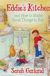 Cover Art for B012HUA7Y4, Eddie's Kitchen: and How to Make Good Things to Eat by Sarah Garland (1-Sep-2007) Hardcover by Sarah Garland