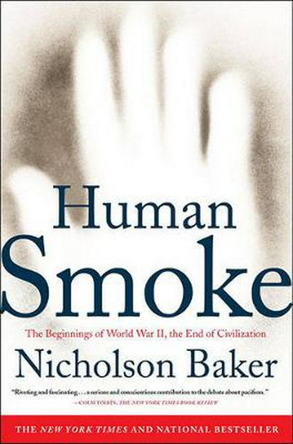 Cover Art for 9781416572466, Human Smoke by Nicholson Baker