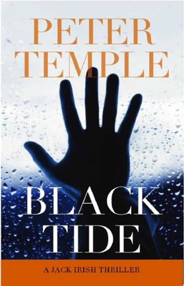 Cover Art for 9781596921306, Black Tide by Peter Temple