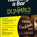 Cover Art for 9781118880777, Running a Bar For Dummies by Ray Foley, Heather Dismore