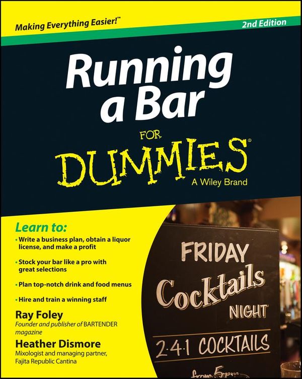 Cover Art for 9781118880777, Running a Bar For Dummies by Ray Foley, Heather Dismore