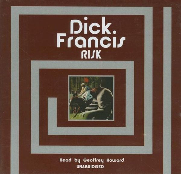 Cover Art for 9780786187829, Risk : Library Edition by Dick Francis