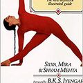 Cover Art for B08MXYBZS3, Yoga: The Iyengar Way by Silva Mehta, Mira Mehta, Shyam Mehta