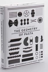 Cover Art for 9780752227375, The Geometry of Pasta by Caz Hildebrand, Jacob Kenedy