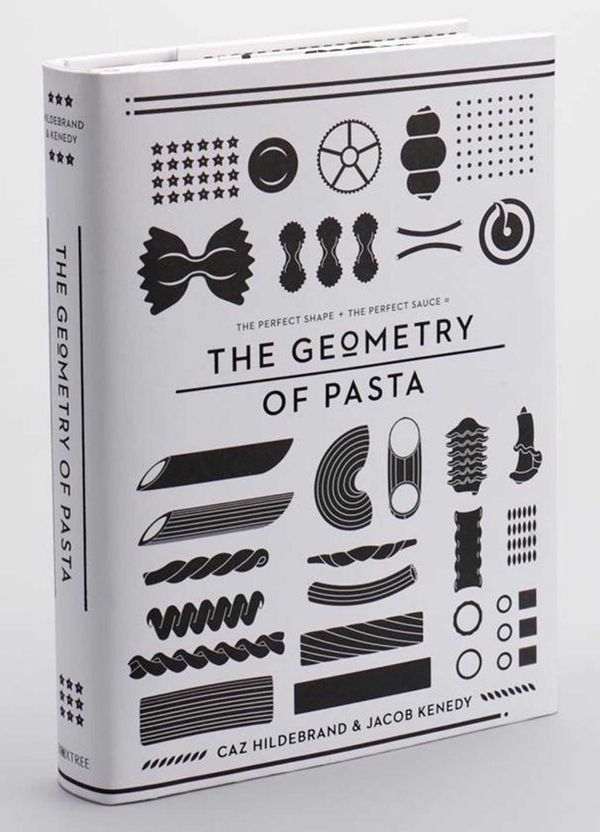 Cover Art for 9780752227375, The Geometry of Pasta by Caz Hildebrand, Jacob Kenedy