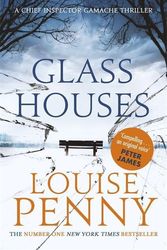 Cover Art for 9780751566574, Glass Houses by Louise Penny