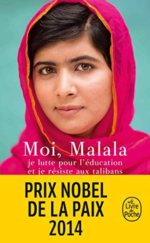 Cover Art for 9782253194958, Moi Malala by Malala Yousafzai