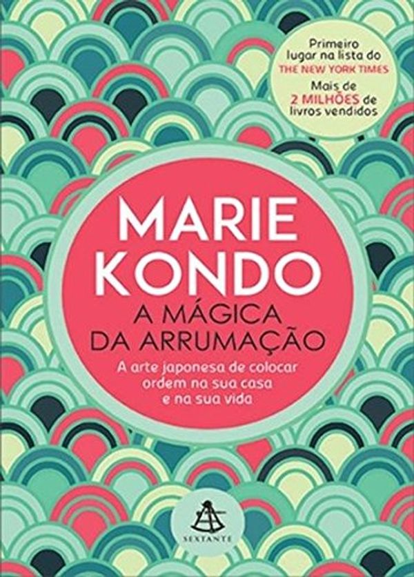 Cover Art for 9788543102092, A Magica da Arrumacao (Em Portugues do Brasil) by Marie Kondo