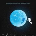 Cover Art for 9781524713560, Satellite by Nick Lake