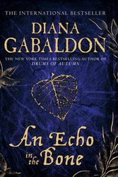 Cover Art for 9780752898476, An Echo in the Bone by Diana Gabaldon