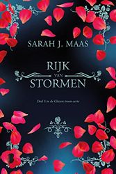 Cover Art for 9789022580301, Glazen troon-serie 5 - Rijk van stormen (Glazen troon (5)) by Sarah J. Maas