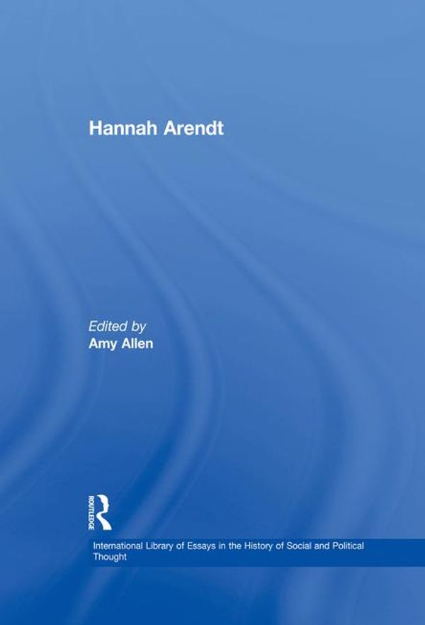 Cover Art for 9781351931694, Hannah Arendt by Amy Allen