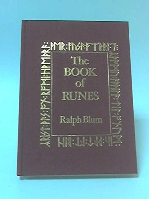 Cover Art for 9780718124755, THE BOOK OF RUNES by Ralph Blum