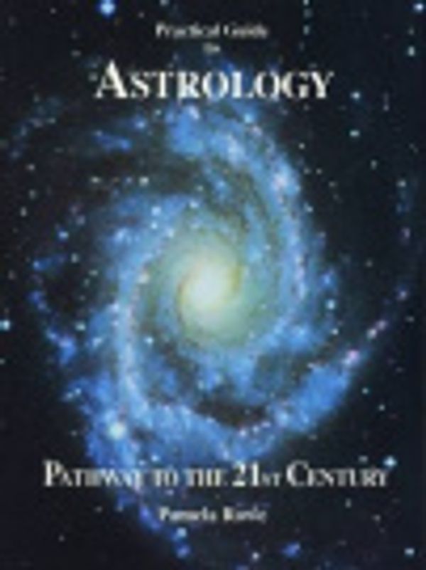 Cover Art for 9780909223342, Practical Guide to Astrology by rowe, pamela