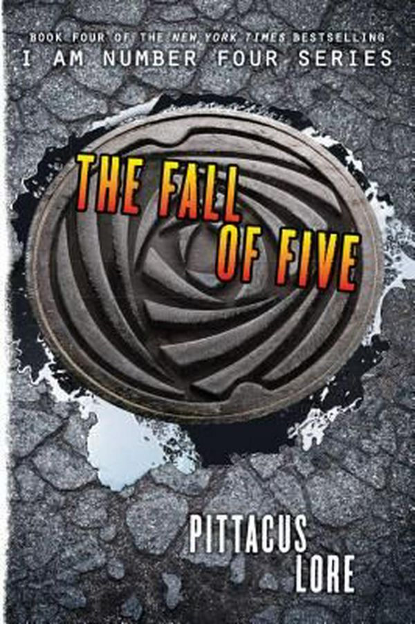 Cover Art for 9780061974632, The Fall of Five by Pittacus Lore