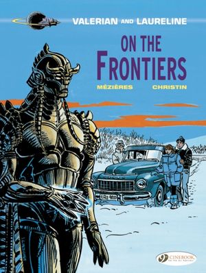 Cover Art for 9781849183123, Valerian Vol.13: On the Frontiers by Pierre Christin