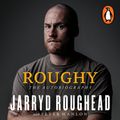 Cover Art for 9781760898977, Roughy by Jarryd Roughead