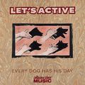 Cover Art for 0617742039627, Every Dog Has His Day by Let's Active