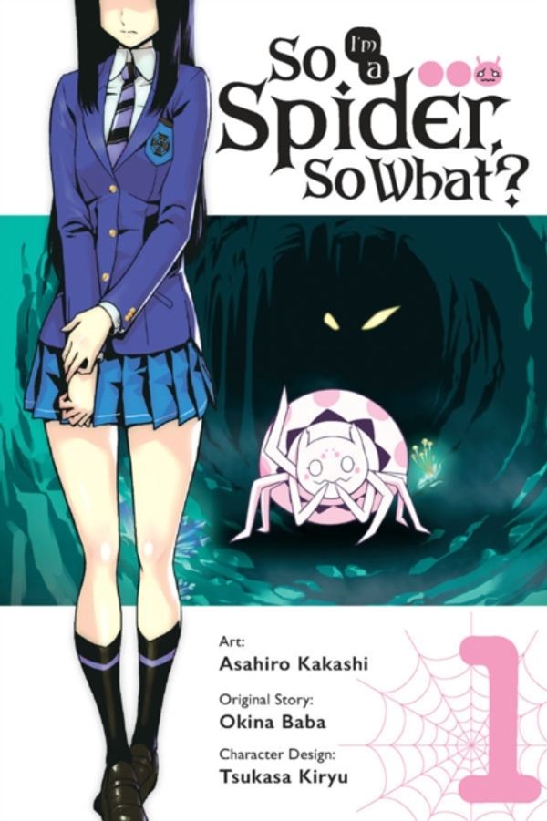 Cover Art for 9780316414197, So I'm a Spider, So What? Vol. 1 (manga) (So I'm a Spider, So What? (Manga)) by Baba Okina