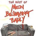 Cover Art for 9780747270393, Best of Men Behaving Badly by Simon Nye