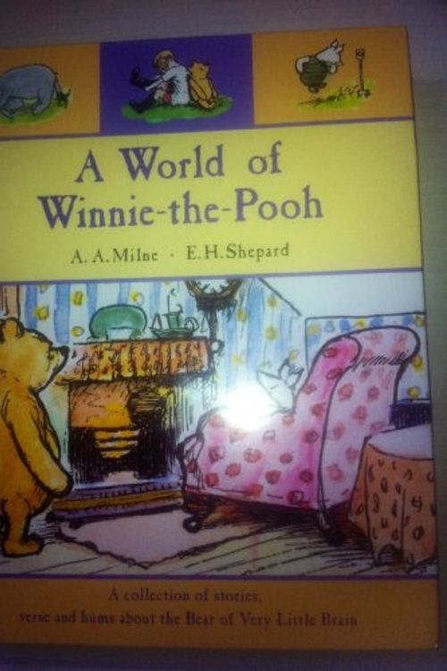 Cover Art for 9780603560347, The World of Winnie the Pooh by A A. Milne