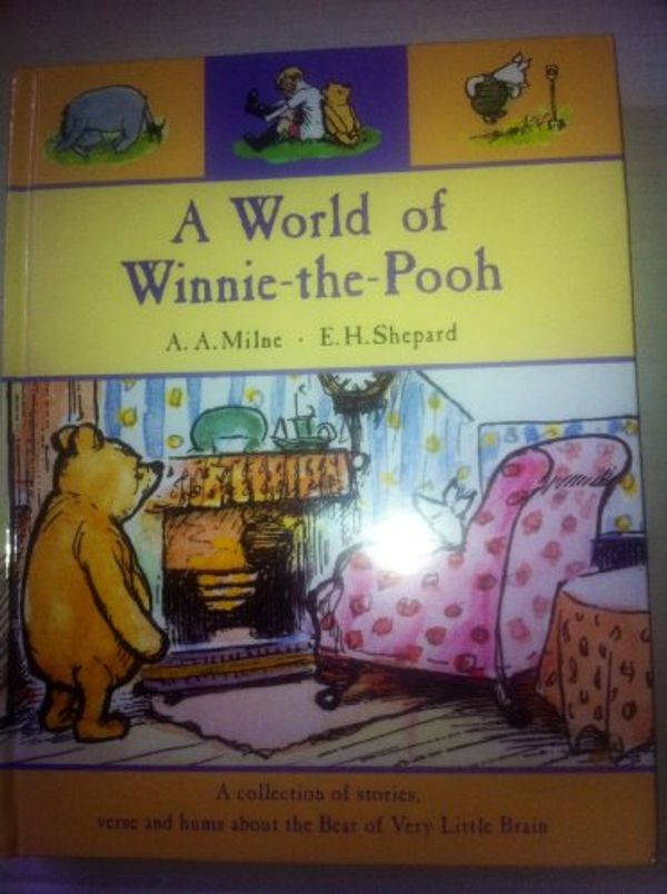 Cover Art for 9780603560347, The World of Winnie the Pooh by A A. Milne