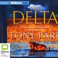 Cover Art for 9781743113554, The Delta by Tony Park