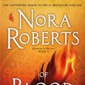 Cover Art for 9781432857608, Of Blood and BoneChronicles of the One by Nora Roberts