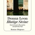 Cover Art for B0798F932N, Blutige Steine: Commissario Brunettis vierzehnter Fall (German Edition) by Leon, Donna