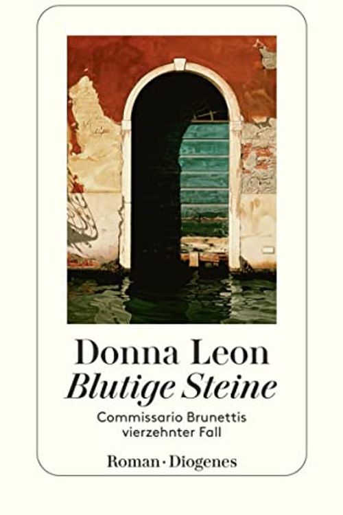 Cover Art for B0798F932N, Blutige Steine: Commissario Brunettis vierzehnter Fall (German Edition) by Donna Leon