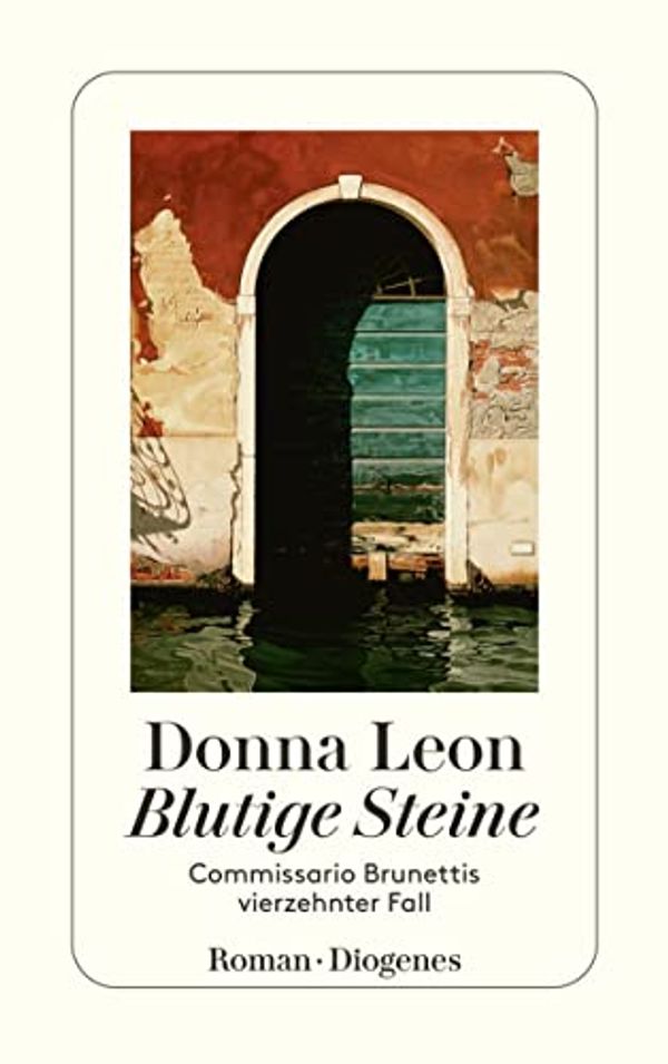 Cover Art for B0798F932N, Blutige Steine: Commissario Brunettis vierzehnter Fall (German Edition) by Donna Leon