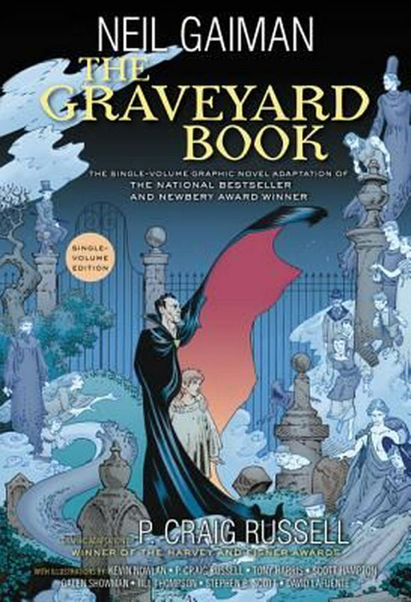 Cover Art for 9780062421890, The Graveyard Book Graphic Novel Single Volume by Neil Gaiman