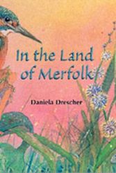 Cover Art for 9780863155581, In the Land of Merfolk by Daniela Drescher