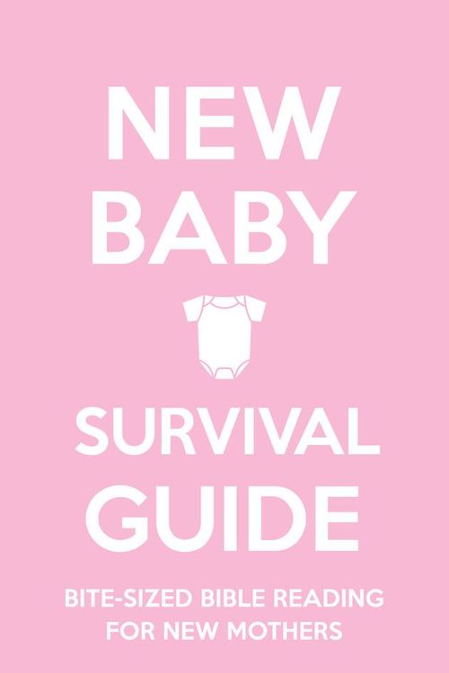 Cover Art for 9781909559110, New Baby Survival Guide (Pink) by Cassie Martin