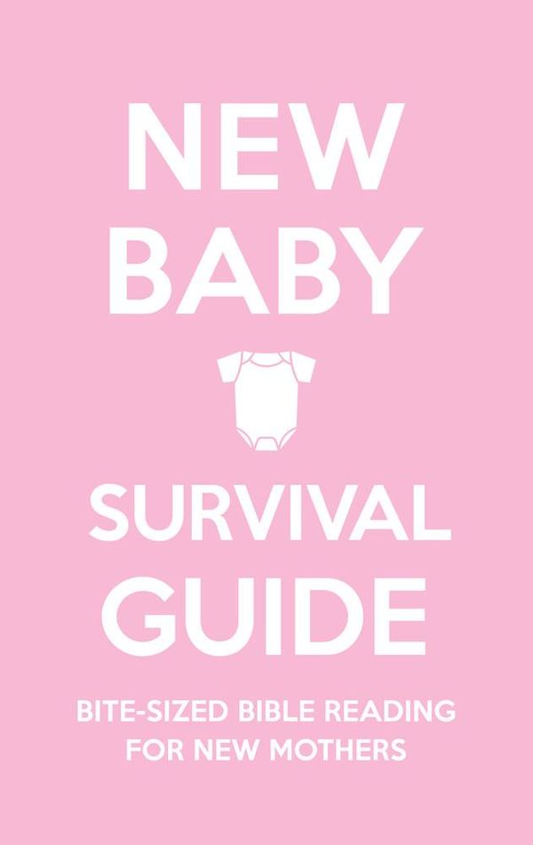 Cover Art for 9781909559110, New Baby Survival Guide (Pink) by Cassie Martin